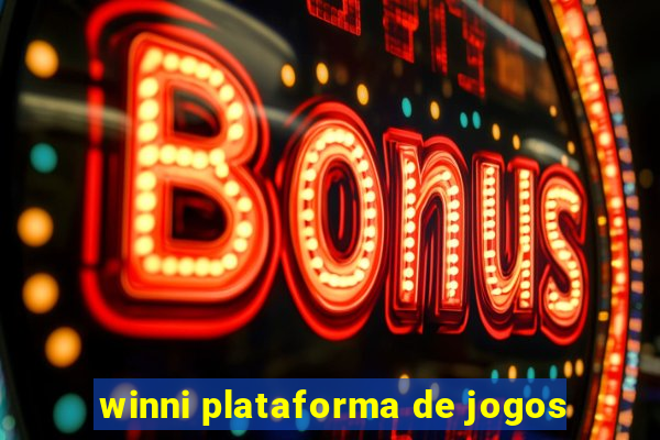 winni plataforma de jogos